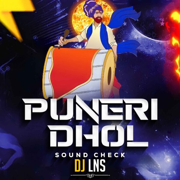 Puneri Dhol Tasha Sound Check Song