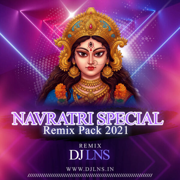 Navratri Special Remix Pack 2021