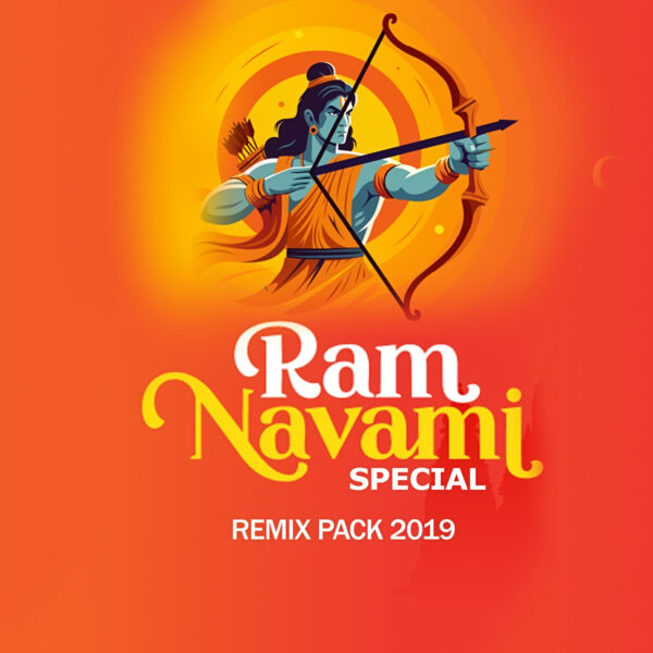 Ramnavmi Special Remix Pack 2019