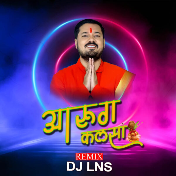 Aarug Kalsha (Sound Check) - DJ Lns